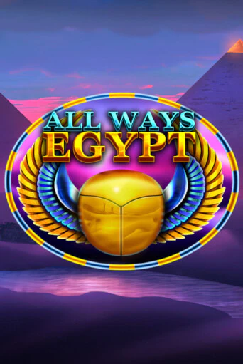 Демо игра All Ways Egypt играть онлайн | VAVADA Casino бесплатно