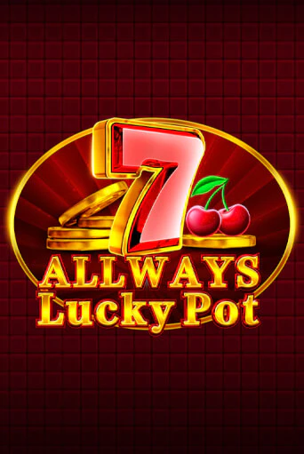 Демо игра Allways Lucky Pot играть онлайн | VAVADA Casino бесплатно