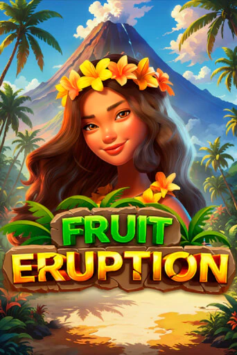 Демо игра Fruit Eruption играть онлайн | VAVADA Casino бесплатно