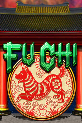 Демо игра Fu Chi играть онлайн | VAVADA Casino бесплатно