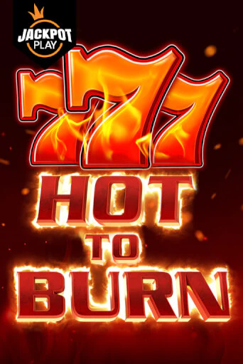 Демо игра Hot to Burn Jackpot Play играть онлайн | VAVADA Casino бесплатно