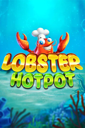 Демо игра Lobster Hotpot играть онлайн | VAVADA Casino бесплатно