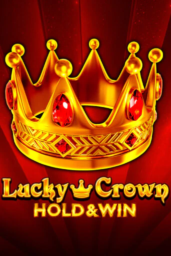 Демо игра Lucky Crown Hold And Win играть онлайн | VAVADA Casino бесплатно