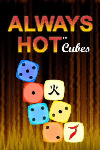 Демо игра Always Hot Cubes играть онлайн | VAVADA Casino бесплатно