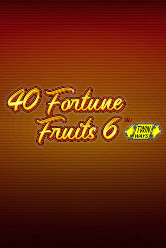Демо игра 40 Fortune Fruits 6 играть онлайн | VAVADA Casino бесплатно