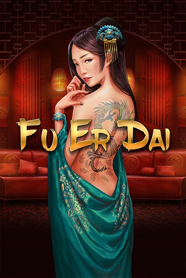 Демо игра FU ER DAI играть онлайн | VAVADA Casino бесплатно